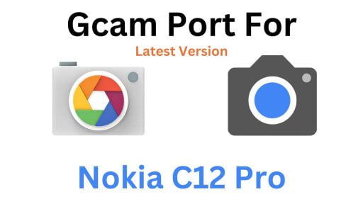 Nokia C12 Pro Gcam Port