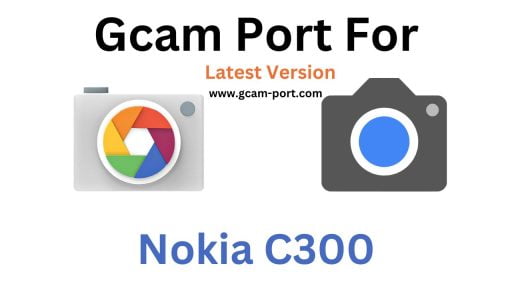 Nokia C300 Gcam Port