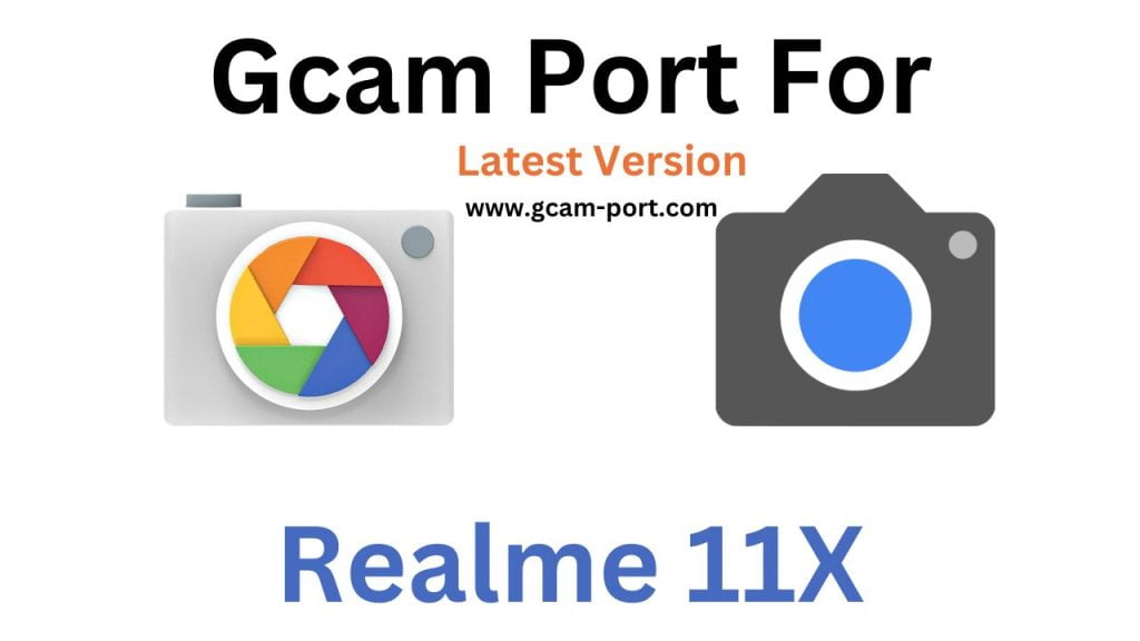 Realme 11X Gcam Port