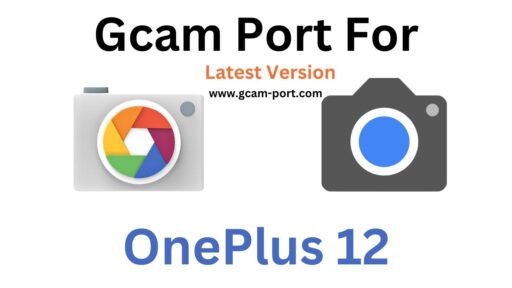 OnePlus 12 Gcam Port