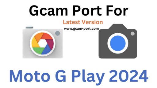 Moto G Play 2024 Gcam Port