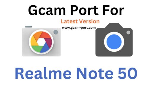 Realme Note 50 Gcam Port