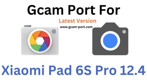 Xiaomi Pad 6S Pro 12.4 Gcam Port