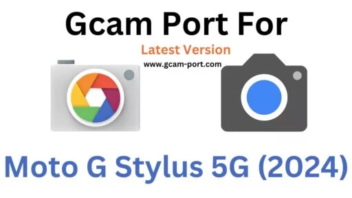 Moto G Stylus 5G (2024) Gcam Port